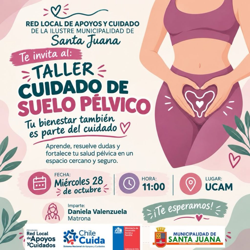 La Red Local de Apoyos y Cuidados de la Ilustre Municipalidad de Santa Juana invita a la comunidad a participar en el Taller de Cuidado del Suelo Pélvico